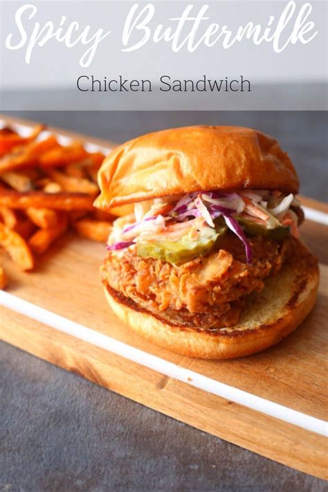 Spicy Buttermilk Fried Chicken Sandwich Brown Sugar Food Blog