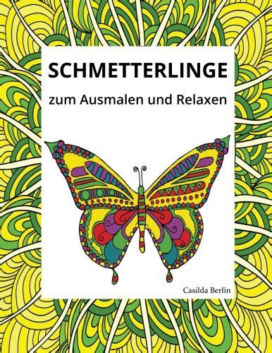 Buy Schmetterlinge Zum Ausmalen Und Relaxen Malbuch Für Erwachsene