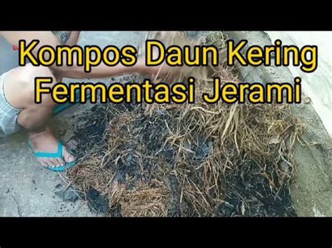 Cara Pembuatan Kompos Padat Dengan EM4 YouTube