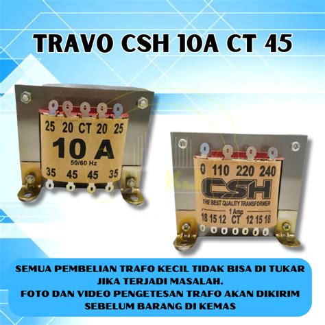 Jual TRAVO TRAFO 10A CT 45V CSH Trafo 10 Amper Ct45 CSH Shopee Indonesia