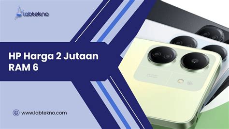 Rekomendasi Hp Harga Jutaan Ram Gb Terbaik Lab Tekno