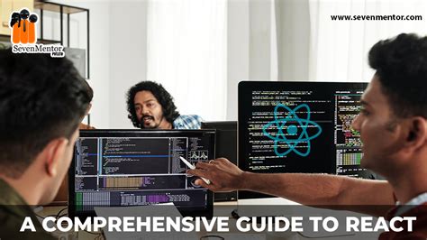 A Comprehensive Guide To React Sevenmentor Training