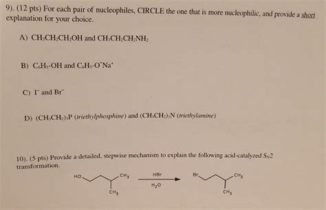 Solved 9 12 Pts For Each Pair Of Nucleophiles Circle