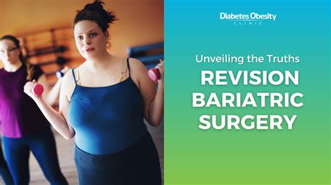 Unveiling The Truths Behind Revision Bariatric Surgery Diabetes