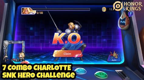 7 Combo Charlotte SNK HERO Challenge Honor Of Kings Global Honor Of