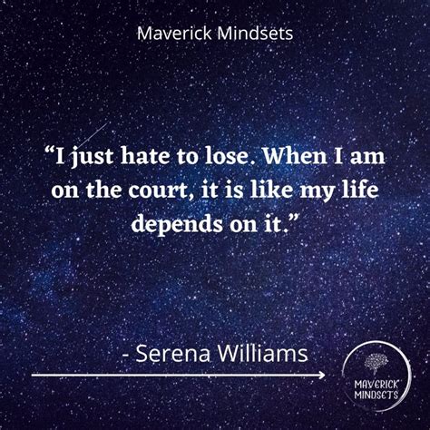 85 Inspirational Serena Williams Quotes - Maverick Mindsets