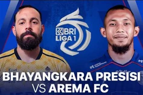 Jadwal Bhayangkara Presisi Vs Arema Fc Hari Ini September Di