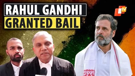 Congress Leader Rahul Gandhi Granted Bail By Sultanpur District Court