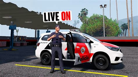 GTA RP AO VIVO TROCA DE TIRO CONTRA A FORÇA PATRULHA PMESP YouTube