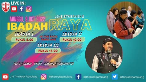 [live] Ibadah Raya Minggu 09 Oktober 2022 Pkl 08 00 Wib Youtube