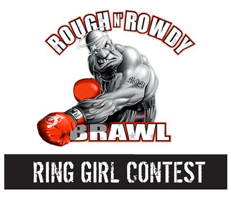 Rough N Rowdy 7 Ring Girl Voting