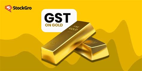 GST On Gold Calculation And Rates Explained