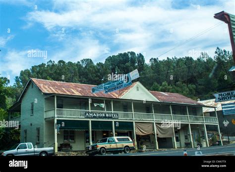 The Amador Hotel In Sutter Creek California An Old Gold Rush Town Stock