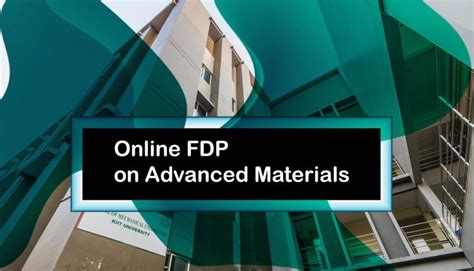 One Week Online Fdp On Advanced Materials Fabrication