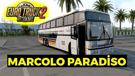 Euro Truck Simulator Marcopolo Otob S Modu Nostalj Promods