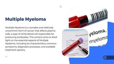 Multiple Myeloma Causes Symptoms And Treatments Ppt