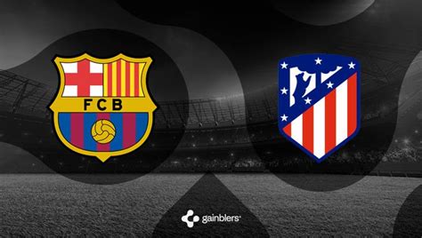 Pronóstico Barcelona Atlético Madrid Laliga 23042023 Gainblers