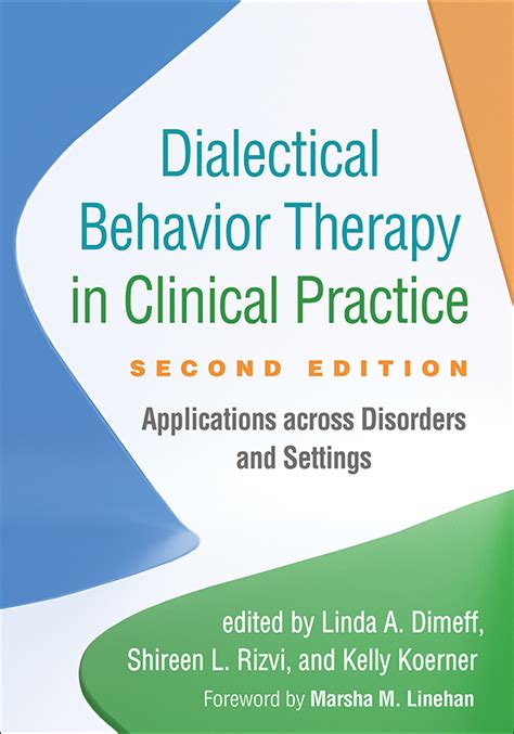 Dialectical Behavior Therapy In Clinical Practice Second Edition