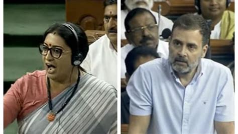 Smriti Irani Hits Back At Rahul Gandhi You Re Speaking Of Bharat Mata