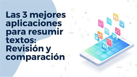 Apps Para Resumir Textos