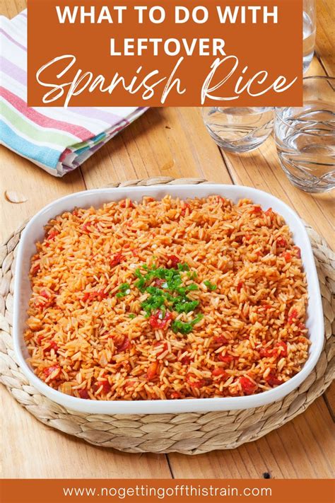 4 Ways To Use Up Leftover Spanish Rice No Getting Off This Train