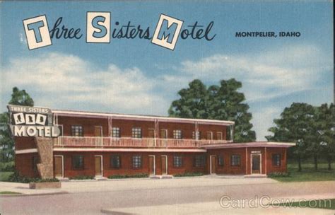 Three Sisters Motel Montpelier, ID Postcard