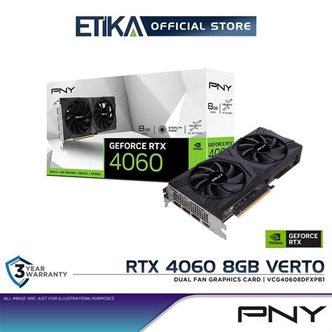 Pny Geforce Rtx 4060 8gb Verto Dual Fan Graphics Card Vcg40608dfxpb1 Shopee Malaysia