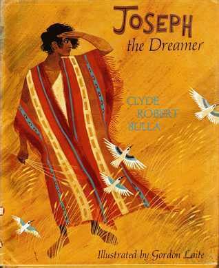 Joseph the Dreamer by Clyde Robert Bulla | Goodreads