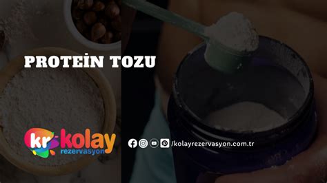 Protein Tozu Nedir Kolay Rezervasyon Blog Spor ve Sporcu için