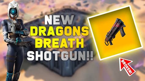 The Dragons Breath Shotgun Is Insane Fortnite Battle Royale Youtube