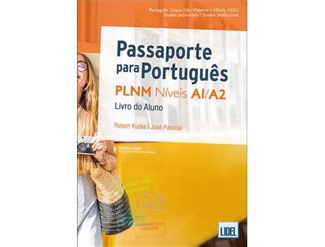 Passaporte Para Portugu S N Veis A A Livro Do Aluno Worten Pt