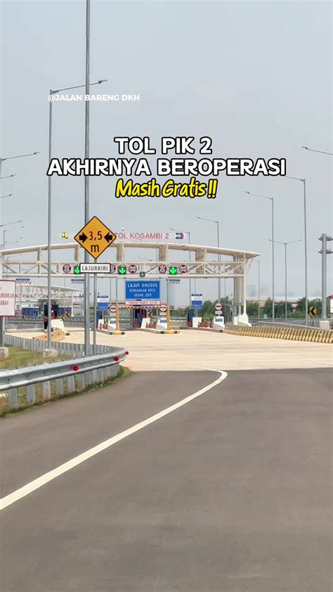 tol pik   beroperasi akses cepat  jakarta tiktok