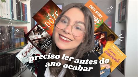 Livros Para Ler Antes Do Ano Acabar YouTube