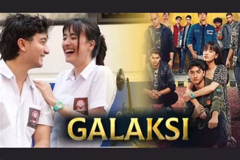 Sinopsis Dan Daftar Pemain Film Galaksi Film Romantika Anak Muda Yang