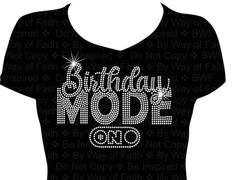 Birthday Mode On Bling Rhinestone Shirt Ts For Her Women Bling