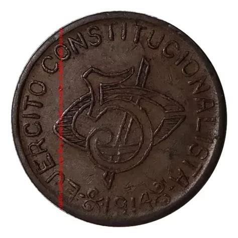 Moneda 5 Centavos 1914 Chihuahua Ejercito Constitucionalista Meses