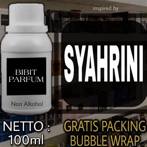 jual bibit parfum syahrini  ml  al kohol murni  campuran