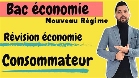 R Vision Bac Conomie Comportement Du Consommateur Youtube