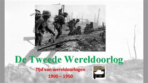 De Tweede Wereldoorlog Tijd Van Wereldoorlogen