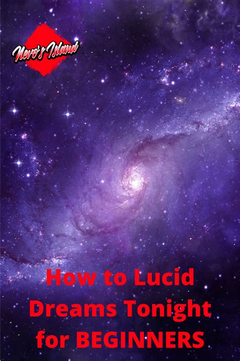 How To Lucid Dream Tonight For Beginners Lucid Dreaming Lucid What Is Lucid Dreaming