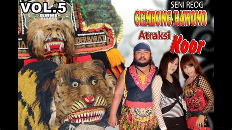 Reog Gembong Bawono Koor Kesenian Tradisional YouTube