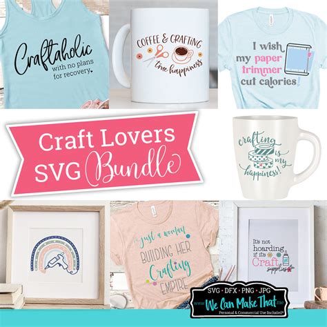 Craft Lovers Bundle We Can Make That