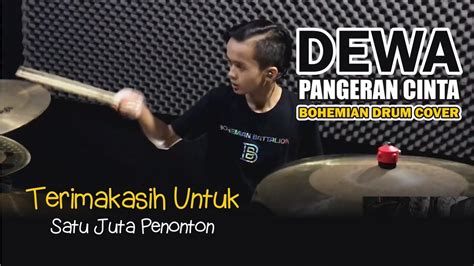 DEWA 19 PANGERAN CINTA Bohemian Drum Cover YouTube