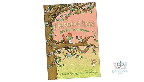 Heartwood Hotel by Kallie George Full Series Review - Good Book Mom