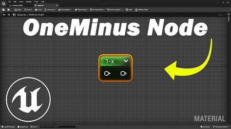 Oneminus Node Explained Unreal Engine Materials Youtube