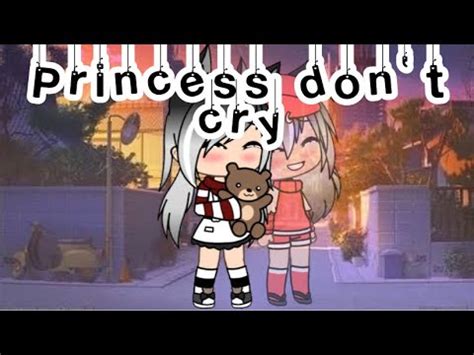 Princess Dont Cry Gacha Life Glmv Deutsch Samixio Part 3