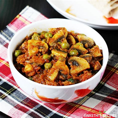 Matar Mushroom Mutter Mushroom Swasthi S Recipes