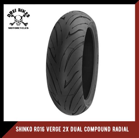 Shinko Rear Verge X Dual Compound Radial Lazada Ph