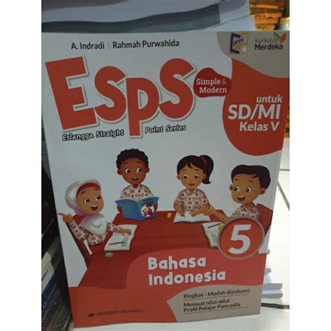 Jual ESPS Bahasa Indonesia Kelas 5 SD MI Kurikulum Merdeka Shopee