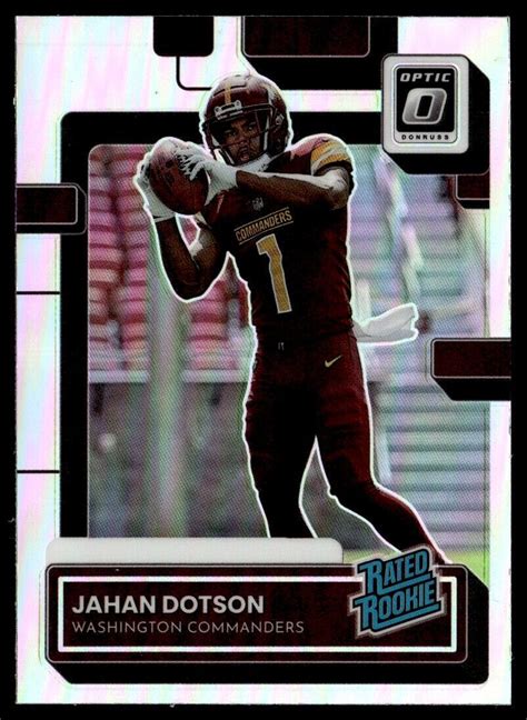 2022 Donruss Optic Rated Rookies Holo Jahan Dotson Rookie Washington